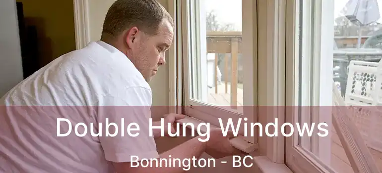  Double Hung Windows Bonnington - BC