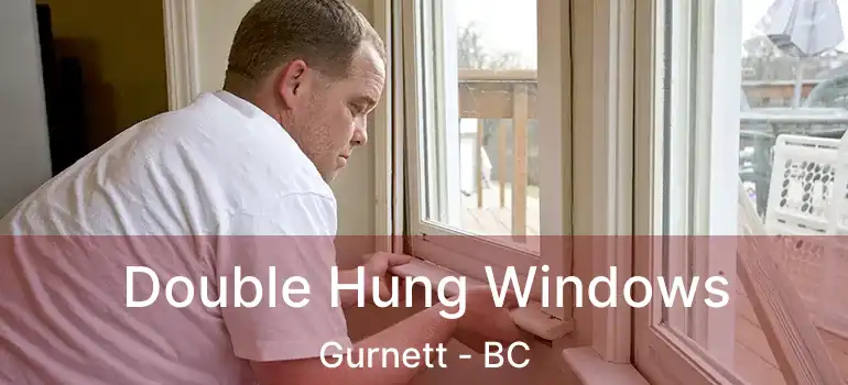  Double Hung Windows Gurnett - BC