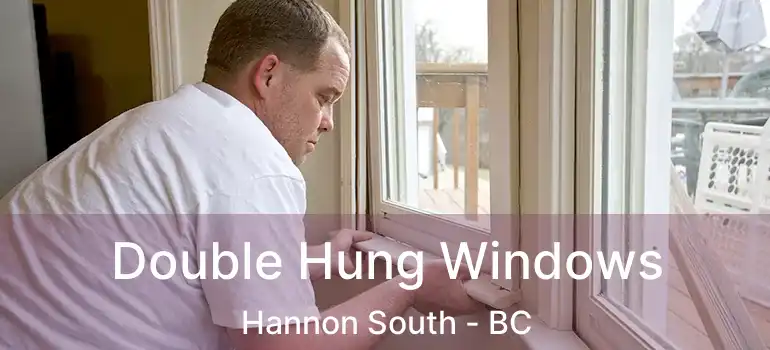  Double Hung Windows Hannon South - BC