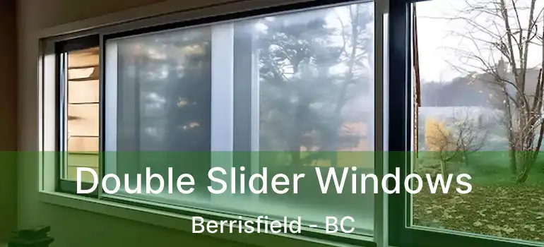  Double Slider Windows Berrisfield - BC
