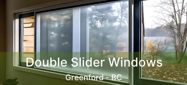  Double Slider Windows Greenford - BC