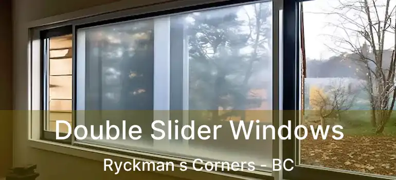  Double Slider Windows Ryckman s Corners - BC