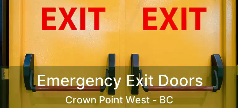 Emergency Exit Doors Crown Point West - BC