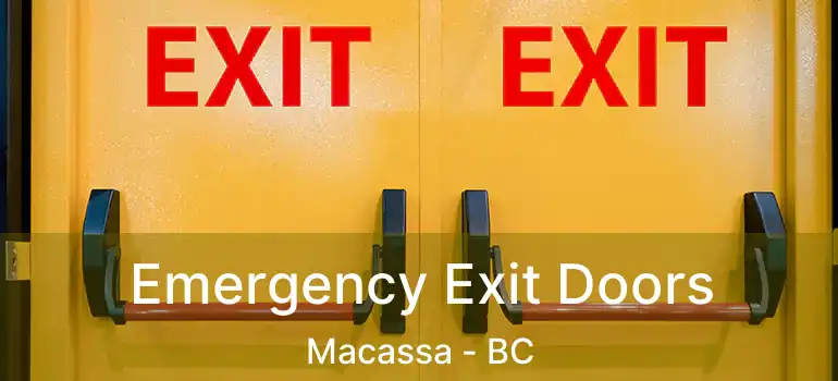  Emergency Exit Doors Macassa - BC