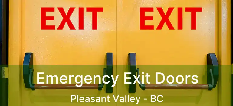  Emergency Exit Doors Pleasant Valley - BC