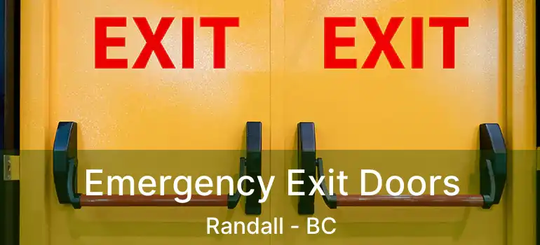  Emergency Exit Doors Randall - BC