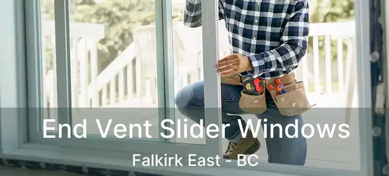  End Vent Slider Windows Falkirk East - BC