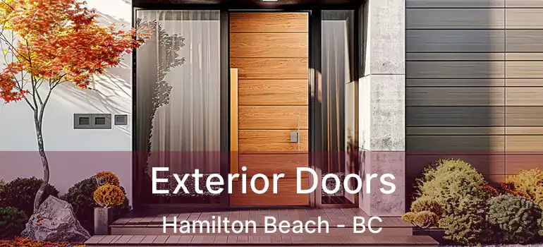  Exterior Doors Hamilton Beach - BC