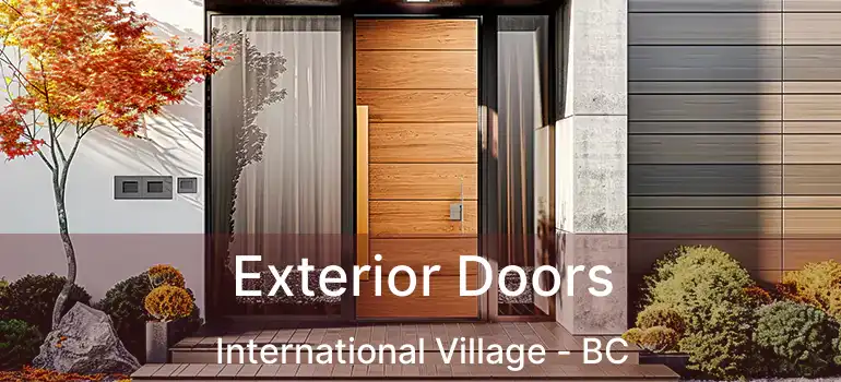  Exterior Doors International Village - BC