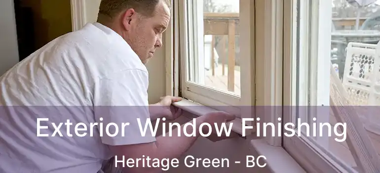 Exterior Window Finishing Heritage Green - BC
