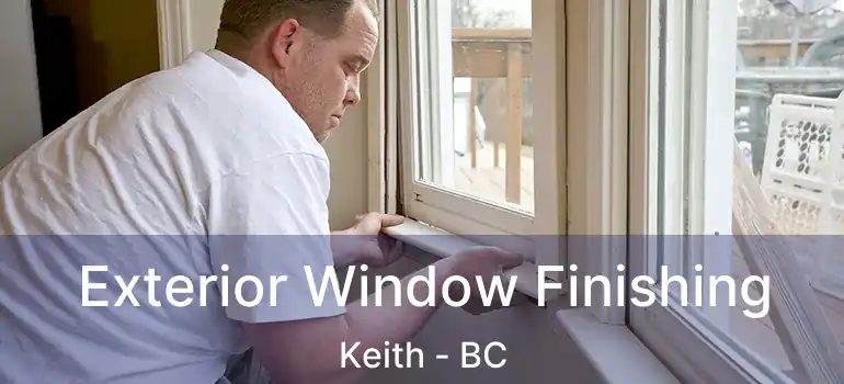  Exterior Window Finishing Keith - BC