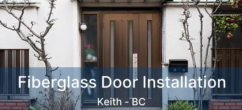  Fiberglass Door Installation Keith - BC