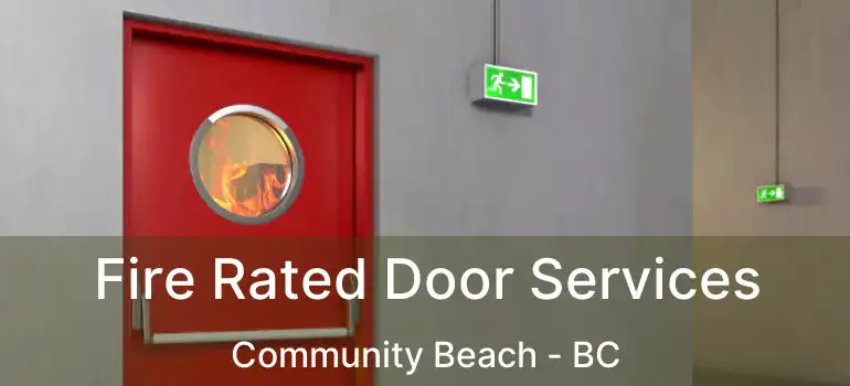  Fire Rated Door Services Community Beach - BC