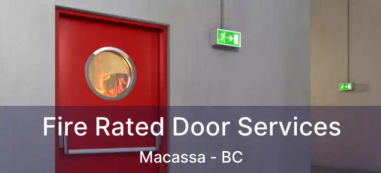  Fire Rated Door Services Macassa - BC