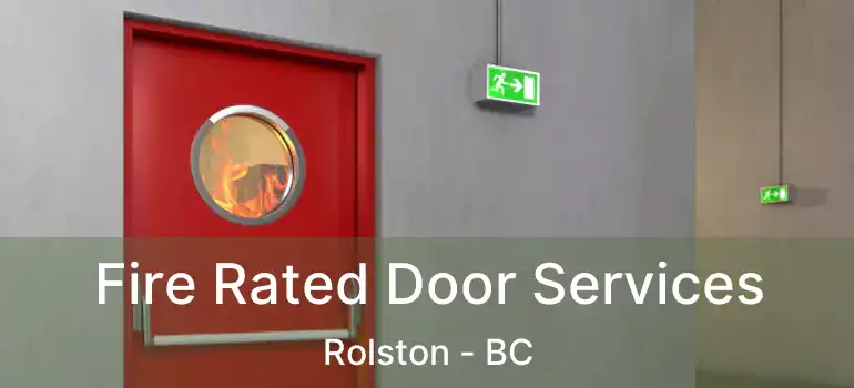  Fire Rated Door Services Rolston - BC
