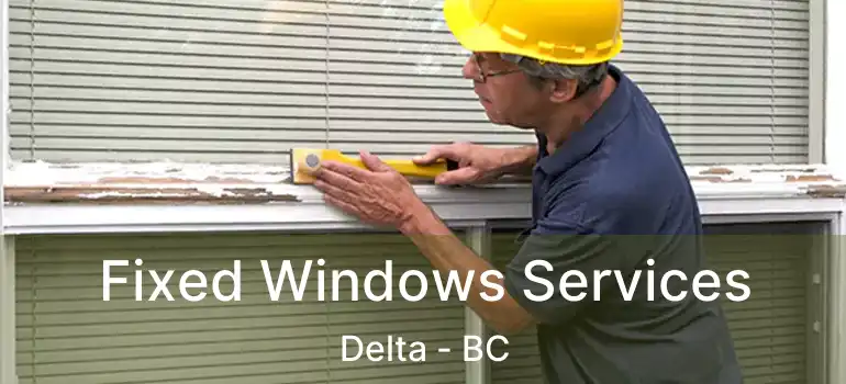  Fixed Windows Services Delta - BC