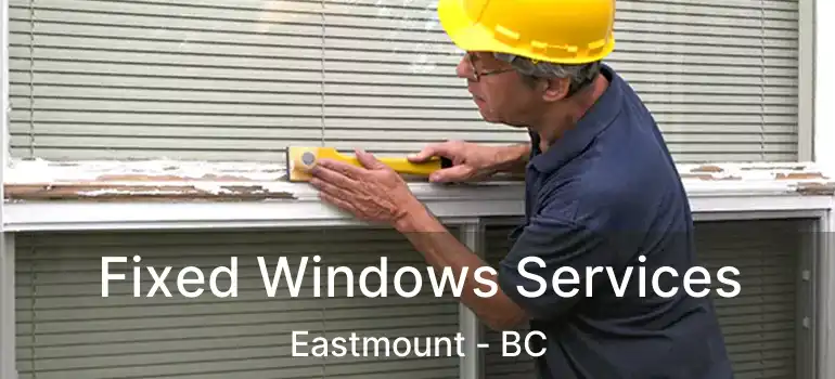  Fixed Windows Services Eastmount - BC