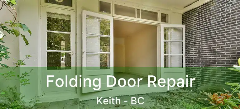  Folding Door Repair Keith - BC