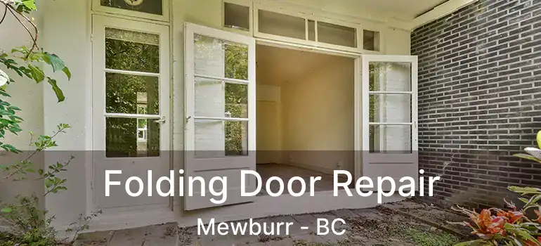  Folding Door Repair Mewburr - BC