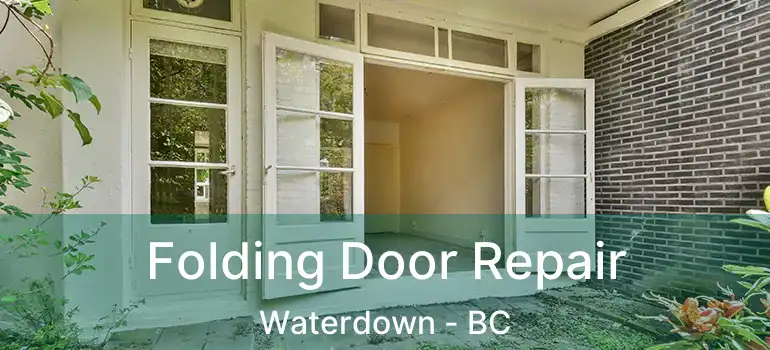  Folding Door Repair Waterdown - BC