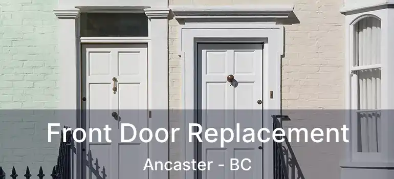  Front Door Replacement Ancaster - BC