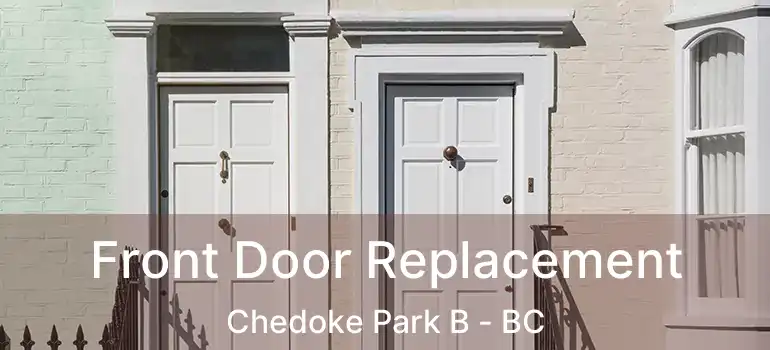  Front Door Replacement Chedoke Park B - BC