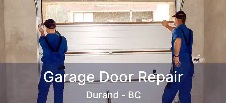  Garage Door Repair Durand - BC