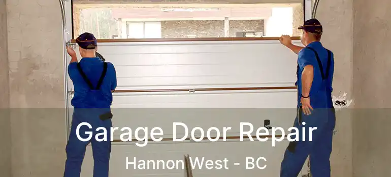 Garage Door Repair Hannon West - BC