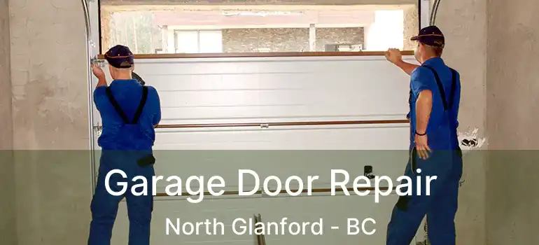  Garage Door Repair North Glanford - BC