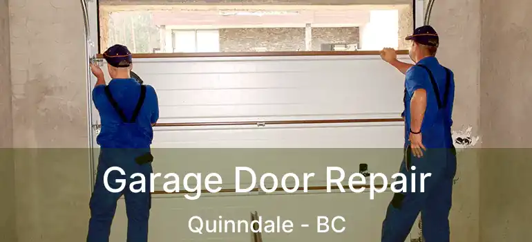  Garage Door Repair Quinndale - BC