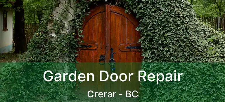  Garden Door Repair Crerar - BC