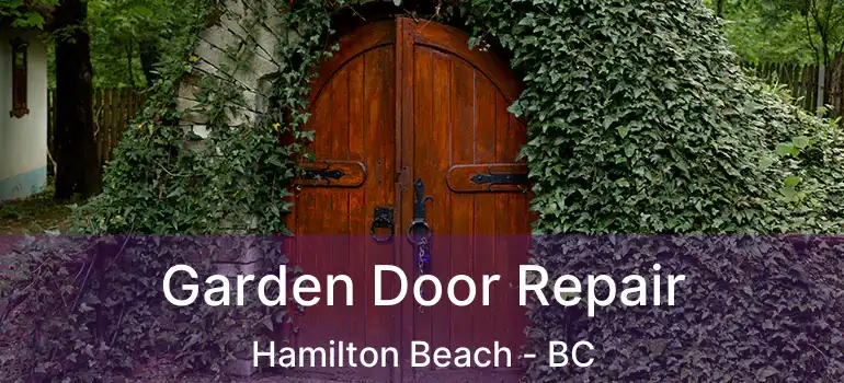  Garden Door Repair Hamilton Beach - BC