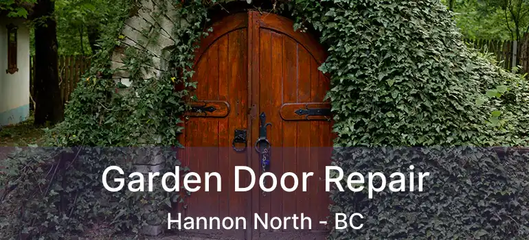  Garden Door Repair Hannon North - BC