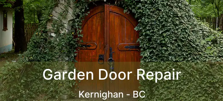  Garden Door Repair Kernighan - BC