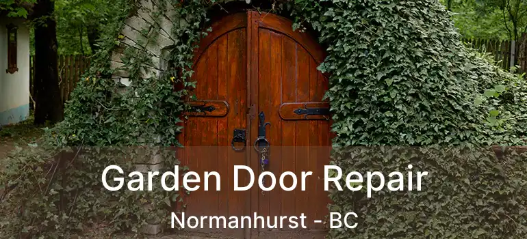  Garden Door Repair Normanhurst - BC