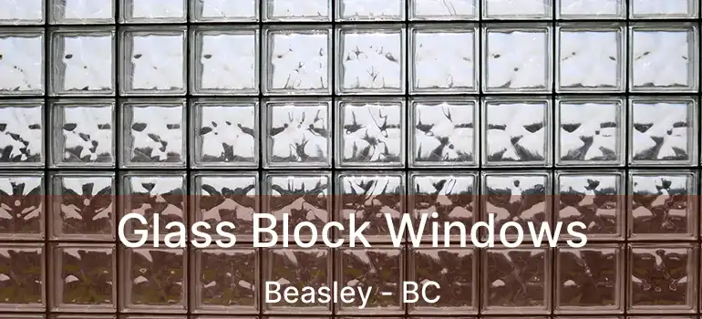  Glass Block Windows Beasley - BC
