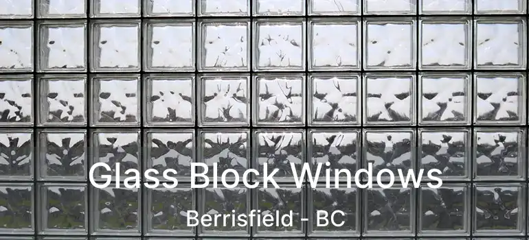  Glass Block Windows Berrisfield - BC