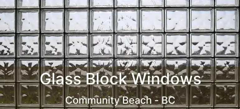  Glass Block Windows Community Beach - BC