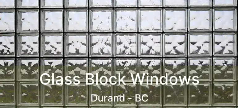  Glass Block Windows Durand - BC