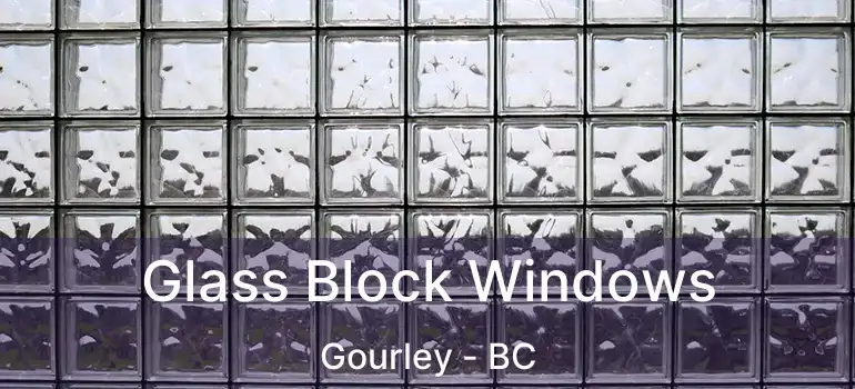  Glass Block Windows Gourley - BC