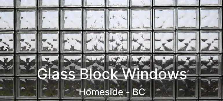 Glass Block Windows Homeside - BC