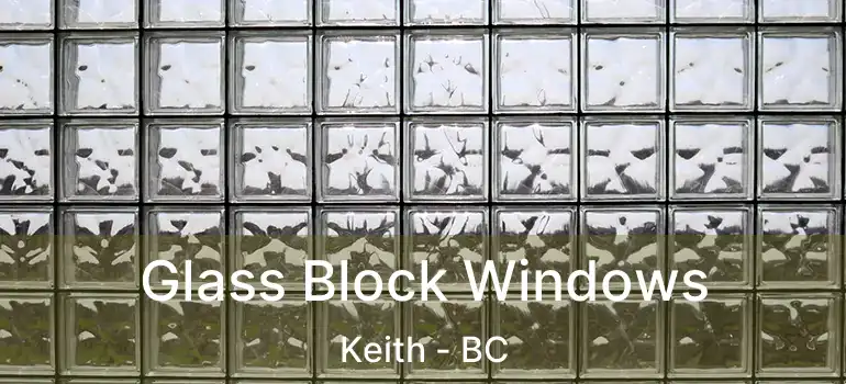  Glass Block Windows Keith - BC