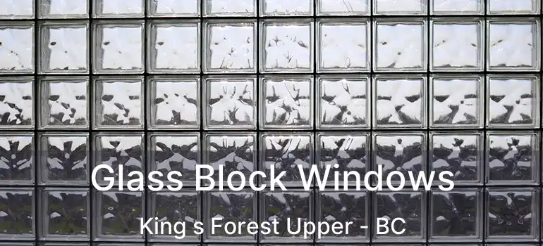  Glass Block Windows King s Forest Upper - BC