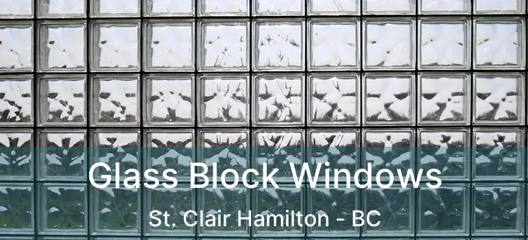  Glass Block Windows St. Clair Hamilton - BC
