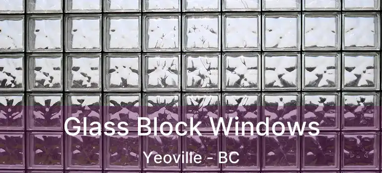  Glass Block Windows Yeoville - BC
