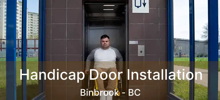  Handicap Door Installation Binbrook - BC