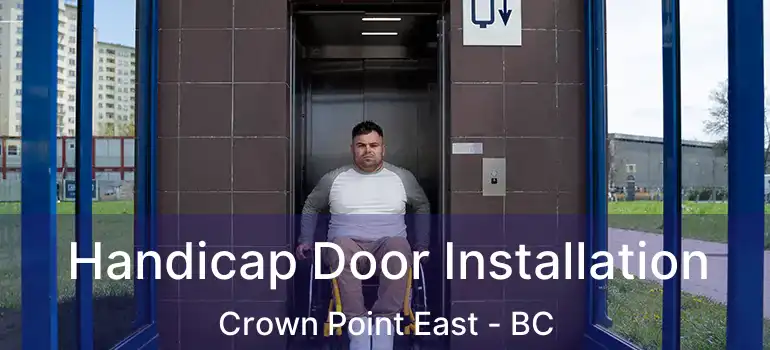  Handicap Door Installation Crown Point East - BC