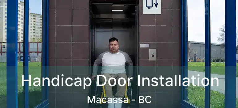  Handicap Door Installation Macassa - BC
