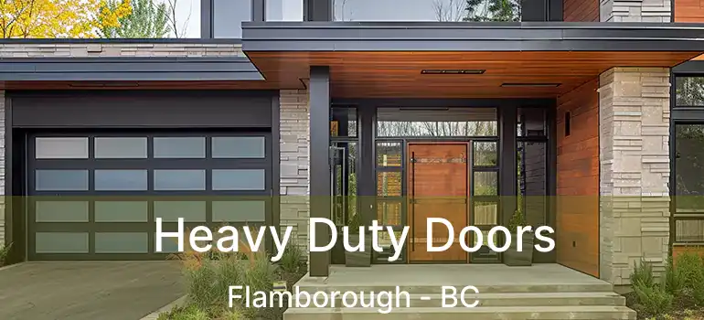  Heavy Duty Doors Flamborough - BC