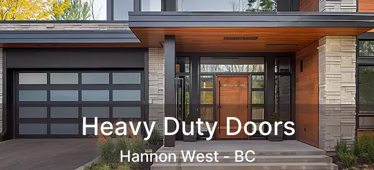  Heavy Duty Doors Hannon West - BC